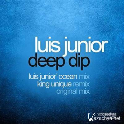 Luis Junior - Deep Dip (2012) Luis Junior - Deep Dip (2012)