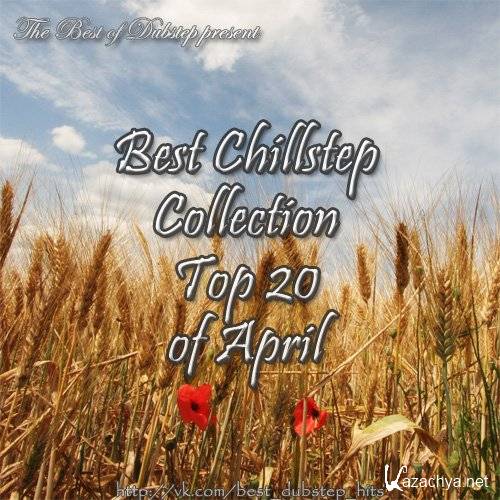 VA - Best Chillstep Collection (April) (2012) MP3