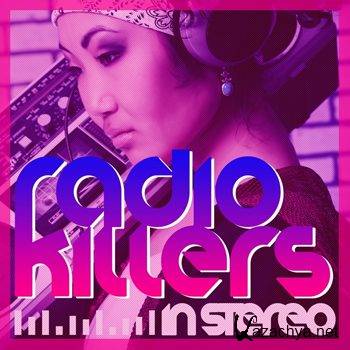 Radio Killers In Stereo (2012)