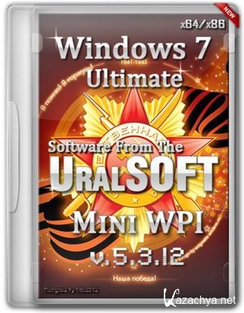 Windows 7 Ultimate UralSOFT miniWPI v.5.3 (x86/x64/2012)