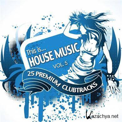 VA - This Is...House Music Vol.5 (2012).MP3
