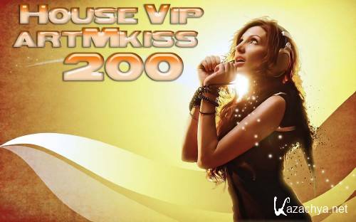 House Vip 200 (March 2012)