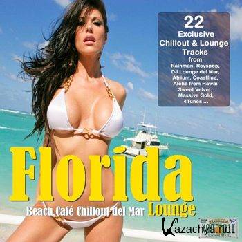 Florida Lounge: Beach Cafe Chillout Del Mar (2009)