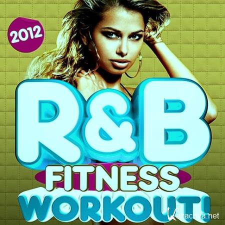 VA - R&B Fitness Workout Trax 2012