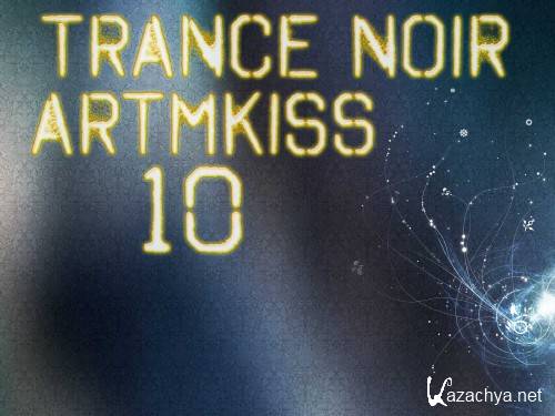 Trance Noir v.10 (2012)