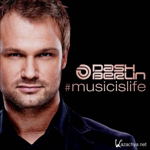 Dash Berlin  #musicislife (Original + Extended Club Mix) (2012)