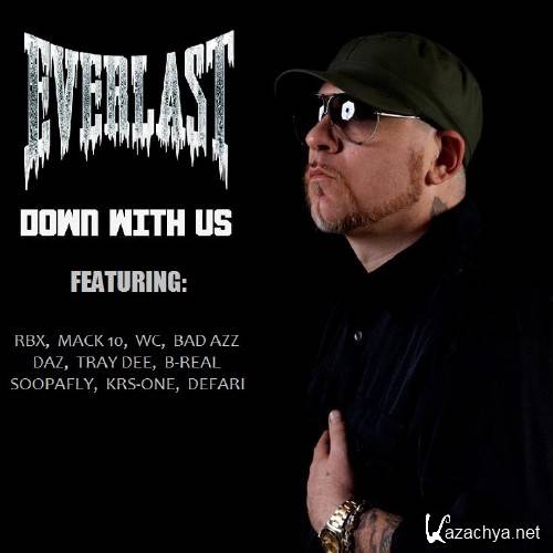 Everlast - Down With Us (2012)