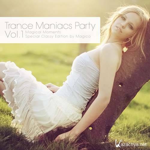 Trance Maniacs Party: Magical Moments Vol.1 (2012)