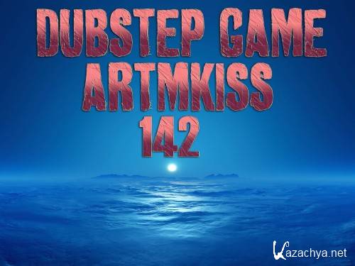 DubStep Game 142 (2012)