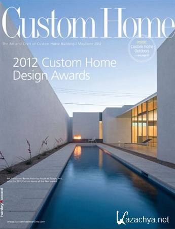 Custom Home - May/June 2012