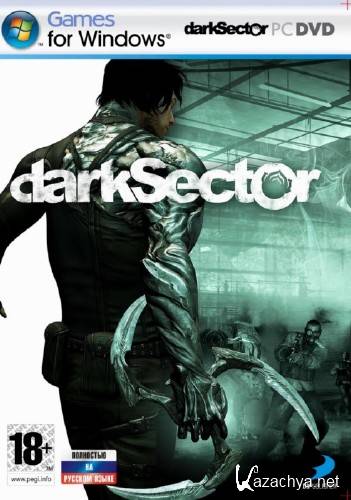 Dark Sector (2009/Rus/PC) Repack by R.G. ReCoding