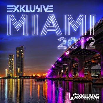 Exklusive Miami 2012 (2012)