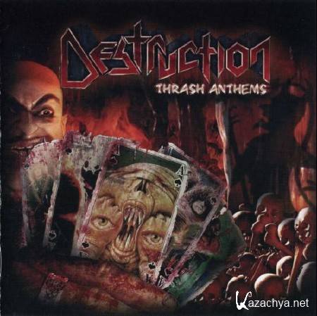 Destruction - Thrash Anthems (2007)