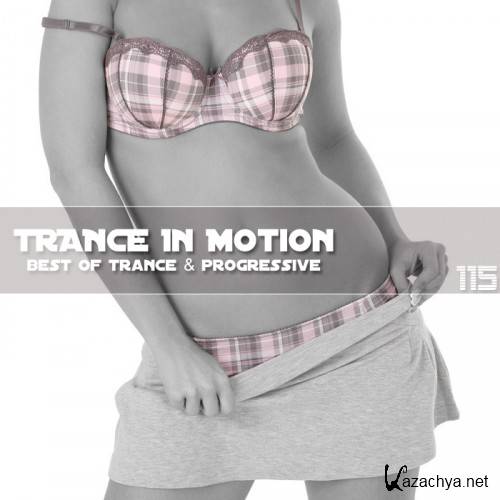 Trance In Motion Vol.115 (2012)