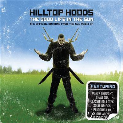 Hilltop Hoods-The Good Life In The Sun EP-WEB-2012-FRAY INT