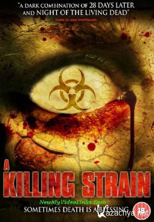 - / The Killing Strain (2010/DVDRip)