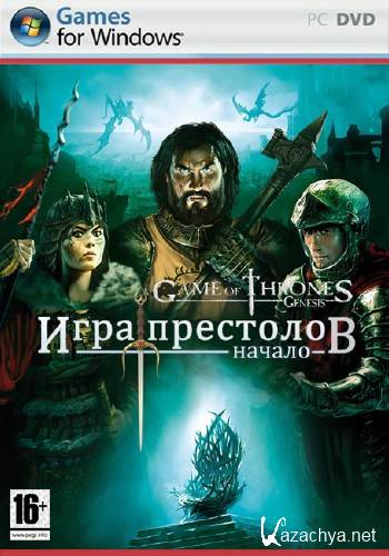   - ,  Game of Thrones - Genesis (RUS) 2011 / RePack / PC