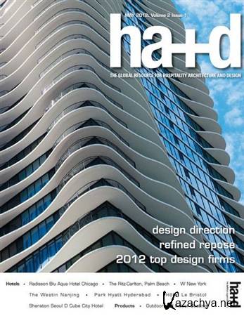 Hospitality Architecture + Design - May 2012