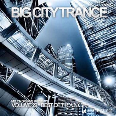 VA - Big City Trance Volume 29 (21.05.2012).MP3