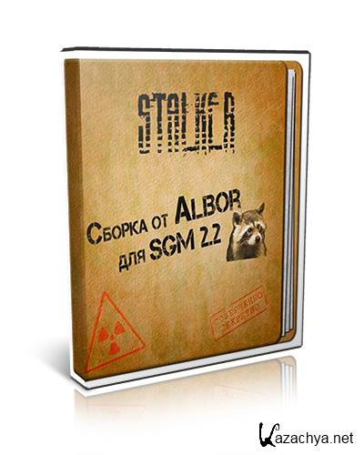   S.T.A.L.K.E.R  Albor  SGM 2.2