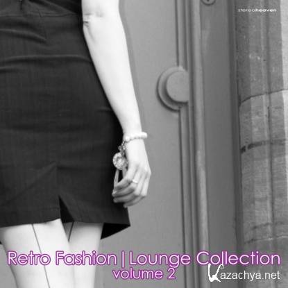 Retro Fashion: Lounge Collection Vol 2