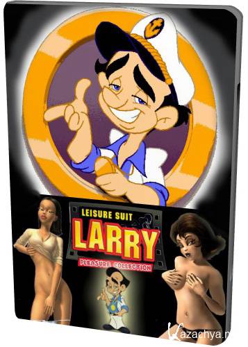   / Antology Leisure Suit Larry (1987-2009/Rus/Eng/PC) RePack  Sash HD