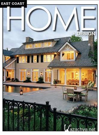 East Coast Home + Design - May/June 2012