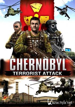 Chernobyl Terrorist Attack (PC/2011/EN)