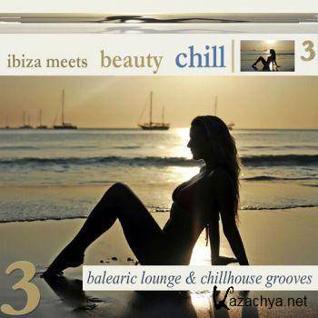 VA - Ibiza Meets Beauty Chill 3 (Balearic Lounge & Chill House Grooves) (25.05.2012). MP3 