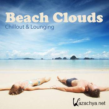 Beach Clouds - Chillout & Lounging (2011)
