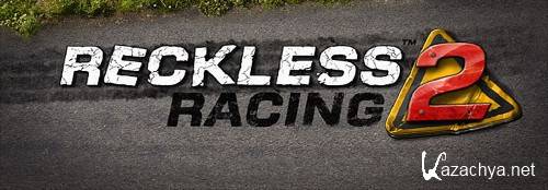 Reckless Racing 2 [ 3D, ENG]