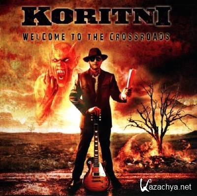 Koritni - Welcome To The Crossroads (2012)