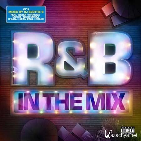 R&B In The Mix 2012