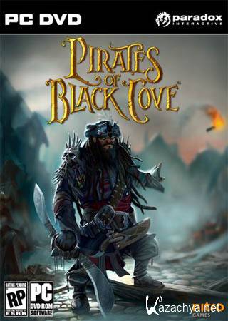 Pirates of Black Cove (PC/Repack/RU)