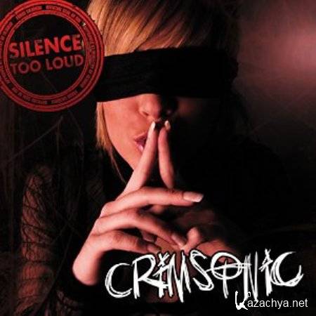 Crimsonic - Silence Too Loud (2012)