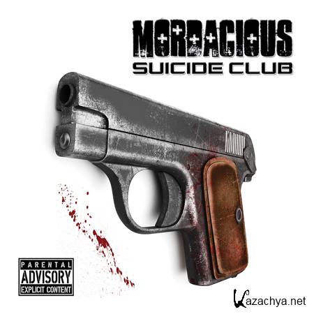 Mordacious - Suicide Club (2012) 