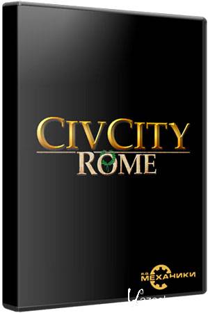 CivCity: Rome (RePack /RU)