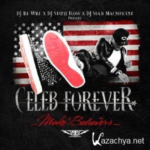 Celeb Forever - Make Believers (2012)