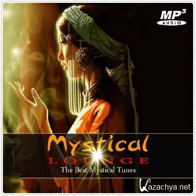 Mystical Lounge. The Best Mystical Tunes (2012)