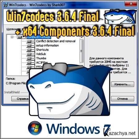 Win7codecs 3.6.4 Final + x64 Components 3.6.4 Final
