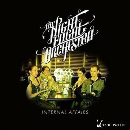 The Night Flight Orchestra - Internal Affairs (2012)