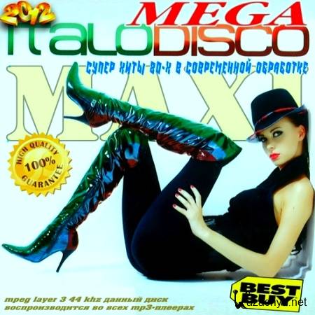 Maxi. Mega Italo Disco (2012)