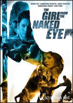     / The Girl from the Naked Eye (2012) HDRip