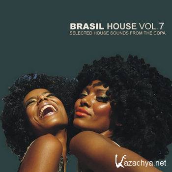 Brasil House Vol 7 - Selected House Sounds From The Copa (2012)