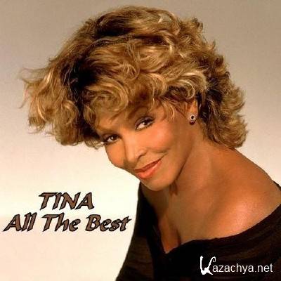 Tina Turner - All The Best (2012)