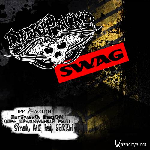 DeekiPacko - SWAG (2012)