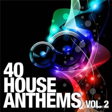 VA - 40 House Anthems, Vol. 2 (2012).MP3