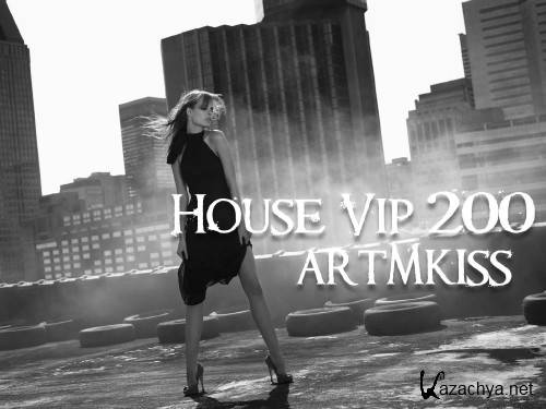 House Vip 200 (May 2012)