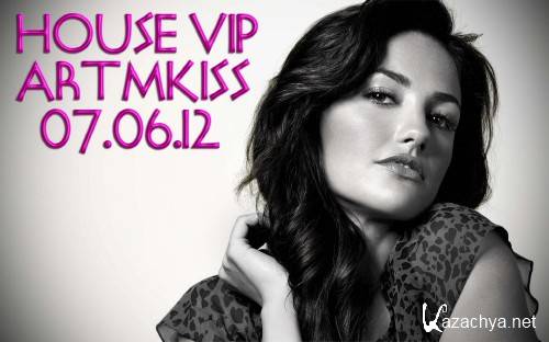 House Vip (07.06.12)