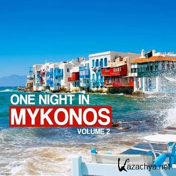 One Night In Mykonos Vol.2